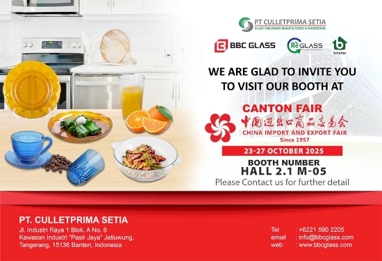PT Culletprima Setia mengundang kamu untuk hadir ke booth kami di Canton Fair 2025